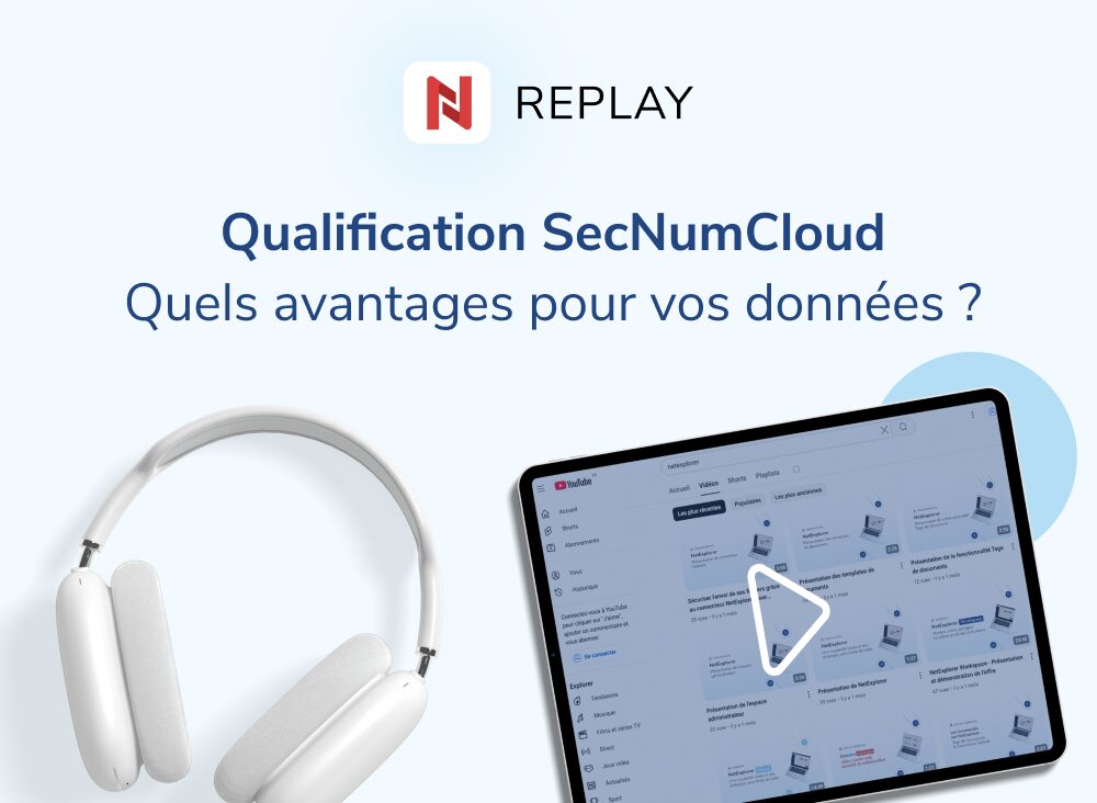 Webinaire- Qualification SecNumCloud – quels avantages pour vos données